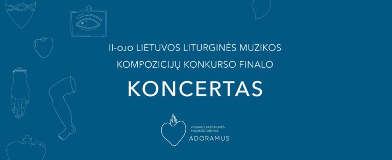 2023 m. gruodis · Lietuvos liturginės muzikos kompozicijų konkurso finalo koncertas