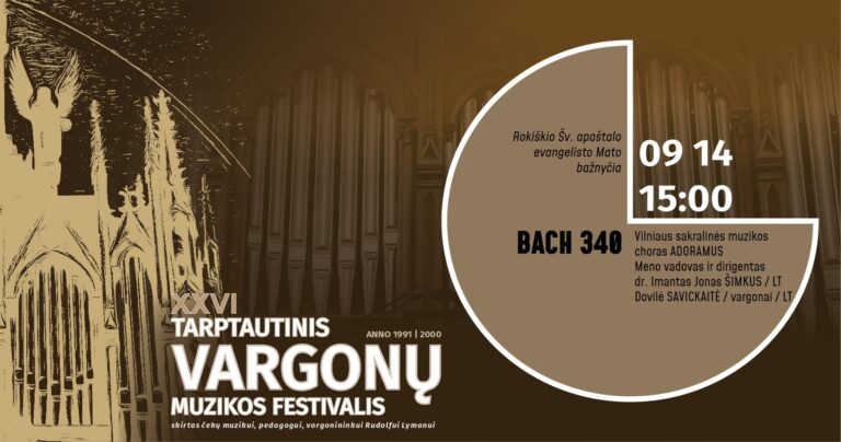 2025 m. rugsėjis · BACH 340 · Vargonų muzikos festivalis